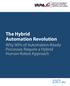 The Hybrid Automation Revolution