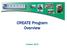 CREATE Program Overview. October 2015