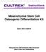 Mesenchymal Stem Cell Osteogenic Differentiation Kit