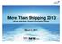 More Than Shipping Grow with Asia, Expand across the Globe - March 31, 2011