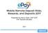Mobile Remote Deposit Risks, Rewards, and Deposits Presented by Kevin Olsen, AAP NCP SVP, Payments Education