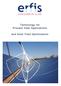 Technology for Process Heat Applications. and Solar Field Optimization