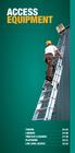 ACCess equipment Towers LADDers TresTLes & BoArDs PLATforms Low LeVeL ACCess 32-33