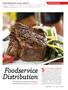 Foodservice Distribution. Some firms choose to keep their PERFORMANCE FOOD GROUP NON-DURABLE