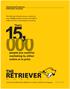 RETRIEVER THE. people you could be marketing to, either online or in print. w e e k l y. Advertising Prospectus Publication Schedule