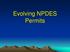 Evolving NPDES Permits
