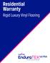 Residential Warranty. Rigid Luxury Vinyl Flooring