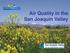 Air Quality in the San Joaquin Valley