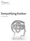 ESSENTIAL WHITE PAPERS. Demystifying Kanban. by Al Shalloway