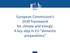 European Commission s 2030 framework for climate and energy: A key step in EU domestic preparations