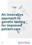 An innovative approach to genetic testing for improved patient care