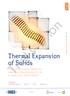 Trial version. Thermal Expansion of Solids. How can an engineer assess the expansion characteristics of a rail to produce an optimal design?