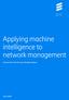 Applying machine intelligence to network management