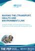MAKING THE (TRANSPORT, HEALTH AND ENVIRONMENT) LINK. Transport, Health and Environment Pan-European Programme and the Sustainable Development Goals