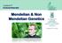 Mendelian & Non Mendelian Genetics. Copy Dr. M. A. Fouad