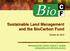 Sustainable Land Management and the BioCarbon Fund
