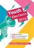 Youth. Elections Everything you need to know. STAND for Election APPLY for Youth Conference VOTE for your Committee