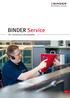 BINDER Service. 100 % performance and availability