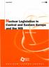 Nuclear Legislation in Central and Eastern Europe
