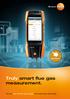 SmartTouch. Truly smart flue gas measurement. The new testo 300 flue gas analyser with smart-touch technology.