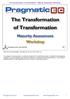 The Transformation of Transformation Maturity Assessment Workshop.