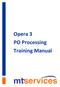 Opera 3 PO Processing Training Manual