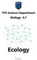 TPS Science Department Biology 4.7 Ecology