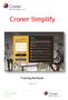 Croner Simplify. Croner Simplify. ~ Training Workbook ~ Version 12