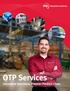 OTP Services Innovative Solutions. Premier Product Lines.