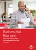 Business Mail Rate card. Royal Mail Business Mail and Business Mail 1st Class