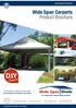 D.I.Y. Wide Span Carports Product Brochure. To order, please contact your local agent