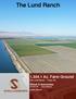 The Lund Ranch. 1,354.1 Ac. Farm Ground The Lund Ranch Tracy, CA. Schuil & Associates