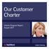 Our Customer Charter. Interim Progress Report August 2011