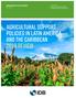 Agricultural Support Policies in Latin America and the Caribbean 2018 REVIEW