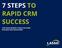 7 STEPS TO RAPID CRM SUCCESS CRM DEVELOPMENT GUIDE FOR HOME BUILDERS AND DEVELOPERS
