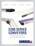 2200 SERIES CONVEYORS Low Profile, High Performance, Fabric & Modular Belt Conveyors