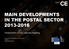 MAIN DEVELOPMENTS IN THE POSTAL SECTOR