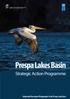 Prespa Lakes Basin. Strategic Action Programme. Marketing the Trilateral Prespa Park. Integrated Ecosystem Management in the Prespa Lake Basin