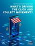 WHAT S DRIVING THE CLICK AND COLLECT MOVEMENT?