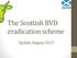 The Scottish BVD eradication scheme. Update August 2015