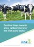 Positive Steps towards a low carbon future for the Irish dairy sector