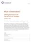 What is Innovation? Defining Innovation in the Jobs-to-be-Done Paradigm. The Definition of Innovation Discovering and Analyzing Unmet Needs...