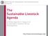 The sustainable livestock agenda: what s new?