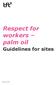 Respect for workers palm oil. Guidelines for sites