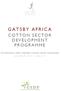 GATSBY A F RICA COTTON SECTOR DEVELOPMENT PROGRAMME EXTENSION AND FARMER KNOW-HOW MANAGER