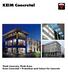 KEIM Concretal. Think Concrete, Think Keim Keim Concretal Protection and Colour for Concrete