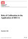 Role of Calibration in the Application of HEC-6