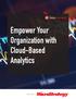 Empower Your Organization with Cloud-Based Analytics