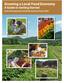 Growing a Local Food Economy A Guide to Getting Started. produced by Appalachian Sustainable Agriculture Project (ASAP)