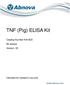 TNF (Pig) ELISA Kit. Catalog Number KA assays Version: 05. Intended for research use only.